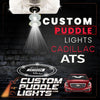 Custom Puddle Lights Custom LED Courtesy Door Projector Puddle Lights for Cadillac ATS 2013-2019 Custom Design + 1 Pair 2 Doors
