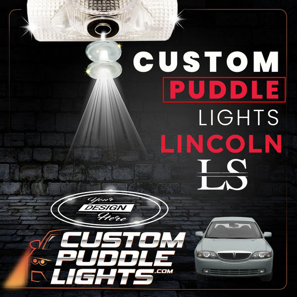 Custom Puddle Lights Custom Side Wing Mirror Projector Puddle Lights for Lincoln LS 2003-2006 Custom Design + 1 Pair 2 Doors