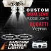 Custom Puddle Lights Custom Dual Lens LED Courtesy Door Projector Puddle Lights for Bugatti Veyron 2005-2015 Custom Design + 1 Pair - 2 Doors