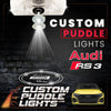 Custom Puddle Lights Custom LED Courtesy Door Projector Puddle Lights for Audi RS3 2011-2026 Custom Design + 1 Pair 2 Doors