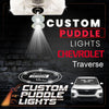 Custom Puddle Lights Custom LED Courtesy Door Projector Puddle Lights for Chevrolet Traverse 2018-2026 Custom Design + 1 Pair 2 Doors