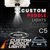 Custom Puddle Lights Custom LED Courtesy Door Projector Puddle Lights for Citroen C5 2001–2017 Custom Design + 1 Pair 2 Doors