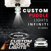 Custom Puddle Lights Custom LED Courtesy Door Projector Puddle Lights for Infiniti EX Series 2007-2013 Custom Design + 1 Pair 2 Doors