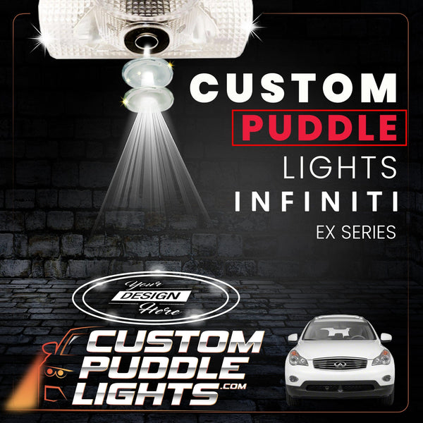Custom Puddle Lights Custom LED Courtesy Door Projector Puddle Lights for Infiniti EX Series 2007-2013 Custom Design + 1 Pair 2 Doors