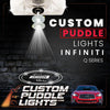 Custom Puddle Lights Custom LED Courtesy Door Projector Puddle Lights for Infiniti Q Series 2013-2026 Custom Design + 1 Pair 2 Doors