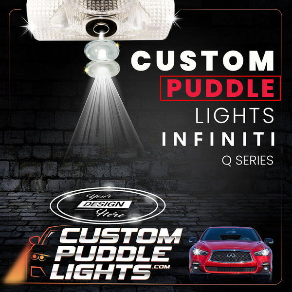 Custom Puddle Lights Custom LED Courtesy Door Projector Puddle Lights for Infiniti Q Series 2013-2026 Custom Design + 1 Pair 2 Doors