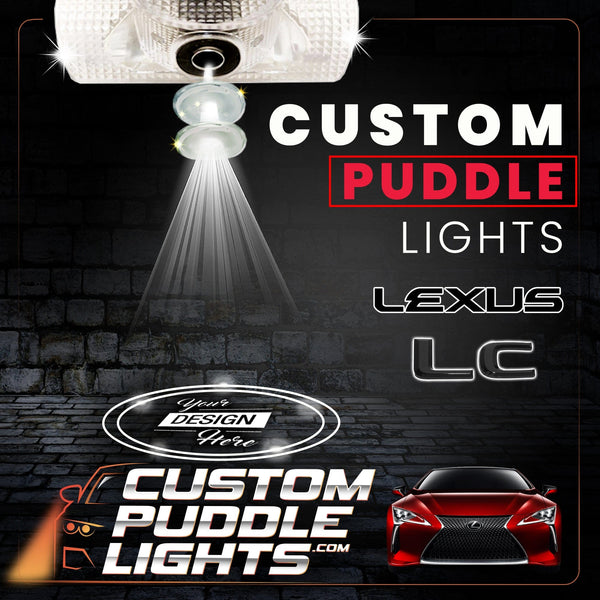 Custom Puddle Lights Custom LED Courtesy Door Projector Puddle Lights for Lexus LC 2017-2026 Custom Design + 1 Pair 2 Doors