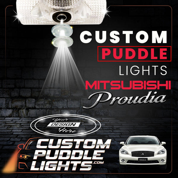 Custom Puddle Lights Custom LED Courtesy Door Projector Puddle Lights for Mitsubishi Proudia 2012–2016 Custom Design + 1 Pair 2 Doors