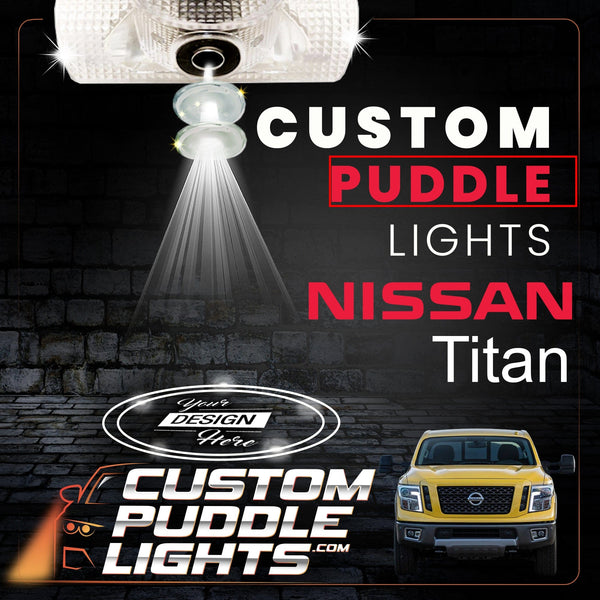 Custom Puddle Lights Custom LED Courtesy Door Projector Puddle Lights for Nissan Titan 2004–2024 Custom Design + 1 Pair 2 Doors