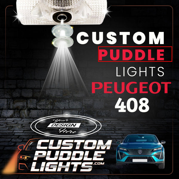 Custom Puddle Lights Custom LED Courtesy Door Projector Puddle Lights for Peugeot 408 2010–2026 Custom Design + 1 Pair 2 Doors