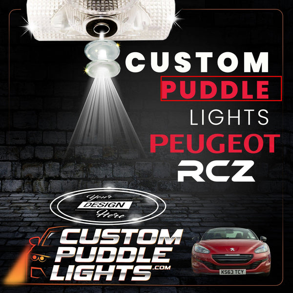 Custom Puddle Lights Custom LED Courtesy Door Projector Puddle Lights for Peugeot RCZ 2009-2015 Custom Design + 1 Pair 2 Doors