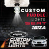 Custom Puddle Lights Custom LED Courtesy Door Projector Puddle Lights for SEAT Ibiza Mk4 6J 2008–2017 Custom Design + 1 Pair 2 Doors