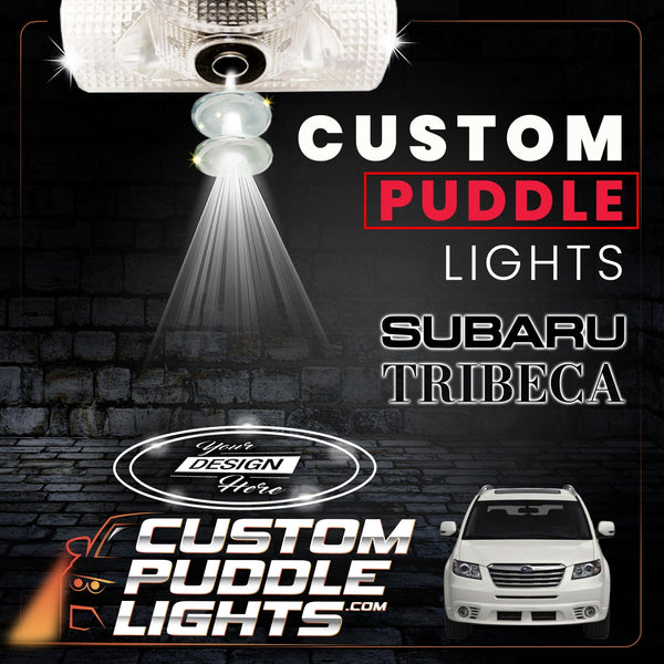 Custom Puddle Lights Custom LED Courtesy Door Projector Puddle Lights for Subaru Tribeca 2005-2014 Custom Design + 1 Pair 2 Doors