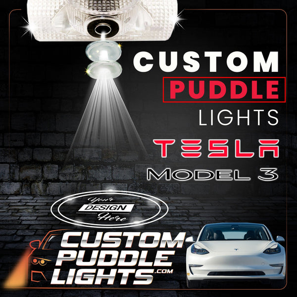Custom Puddle Lights Custom LED Courtesy Door Projector Puddle Lights For Tesla Model 3 - 2017-2023 Custom Design + 1 Pair - 2 Doors