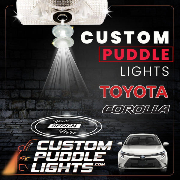 Custom Puddle Lights Custom LED Courtesy Door Projector Puddle Lights for Toyota Corolla 10th/11th/12th Gen 2006-2026 Custom Design + 1 Pair 2 Doors
