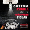 Custom Puddle Lights Custom LED Courtesy Door Projector Puddle Lights for Volkswagen Tiguan 2024-2026 Custom Design + 1 Pair 2 Doors