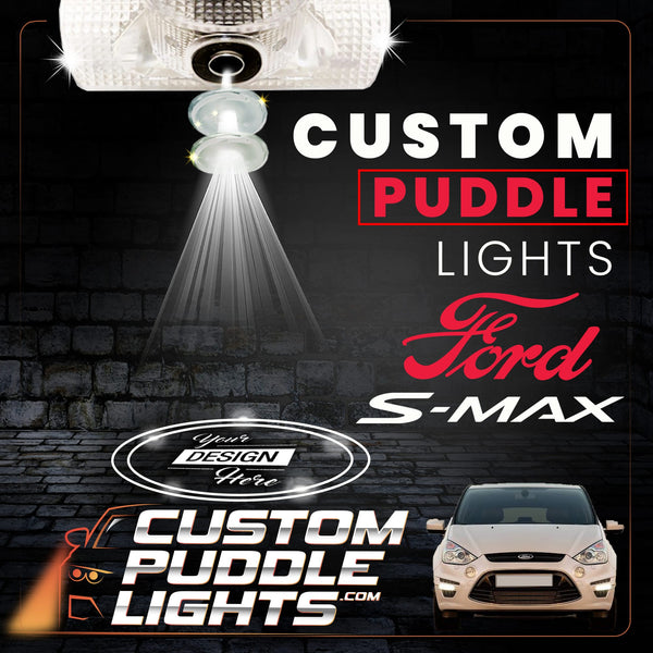 Custom Puddle Lights Custom Side Wing Mirror Projector Puddle Lights for Ford S-Max 2006-2014 Custom Design + 1 Pair 2 Doors